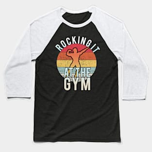 Rocking it at the gym Baseball T-Shirt